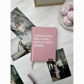 100 dalykų, dėl kurių myliu savo mamą