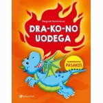 Drakono uodega: skiemenuotos pasakos