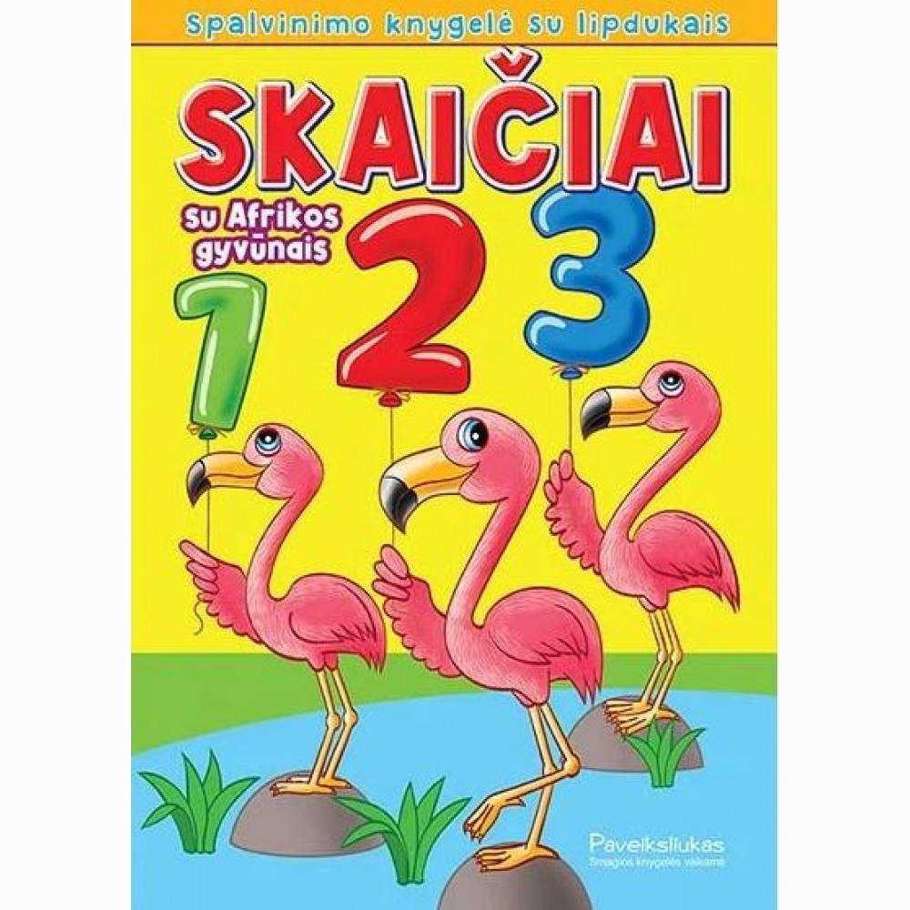 Skaičiai su Afrikos gyvūnais. Spalvinimo knygelė su lipdukais
