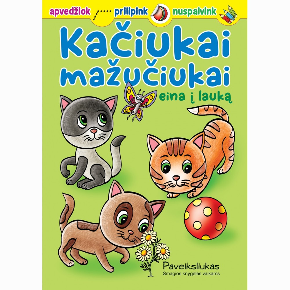 Kačiukai mažučiukai eina į lauką