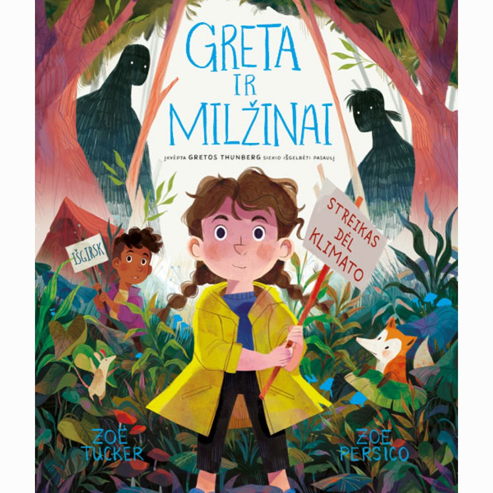 Greta ir milžinai