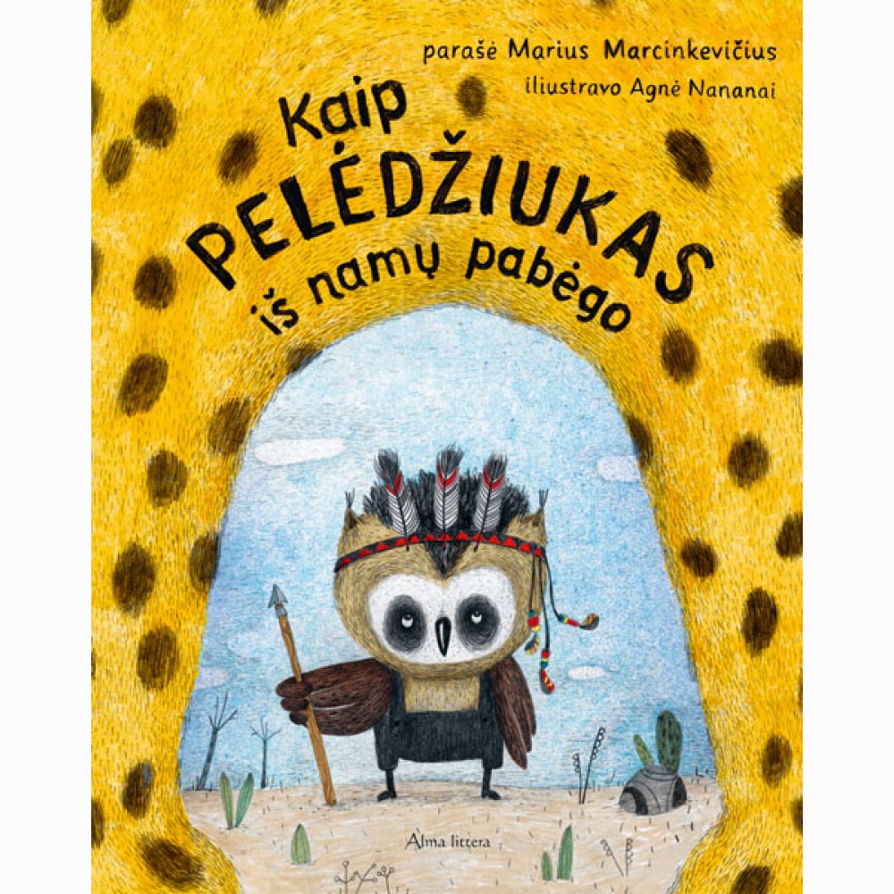 Kaip pelėdžiukas iš namų pabėgo