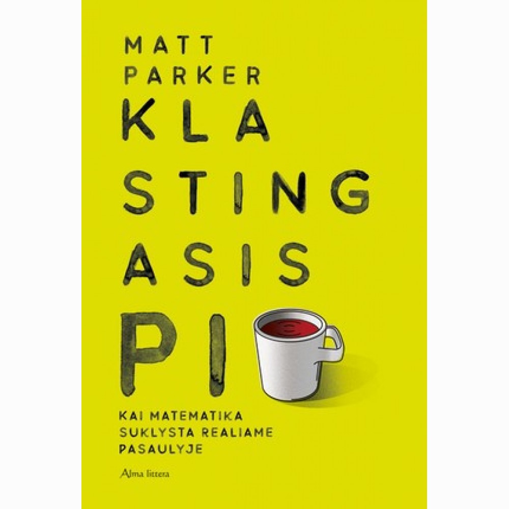 Klastingasis PI. Kai matematika suklysta realiame pasaulyje