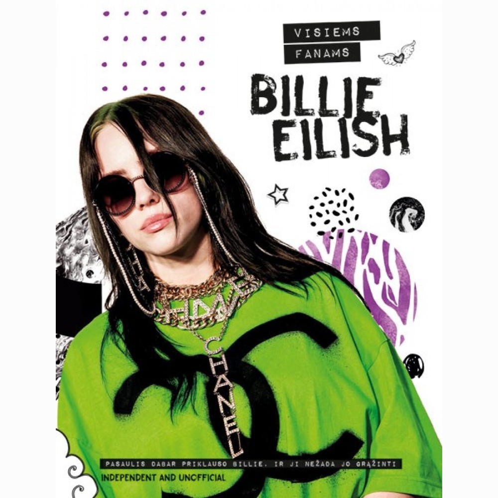Billy Eilish. Visiems fanams