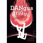 Dangus griūva