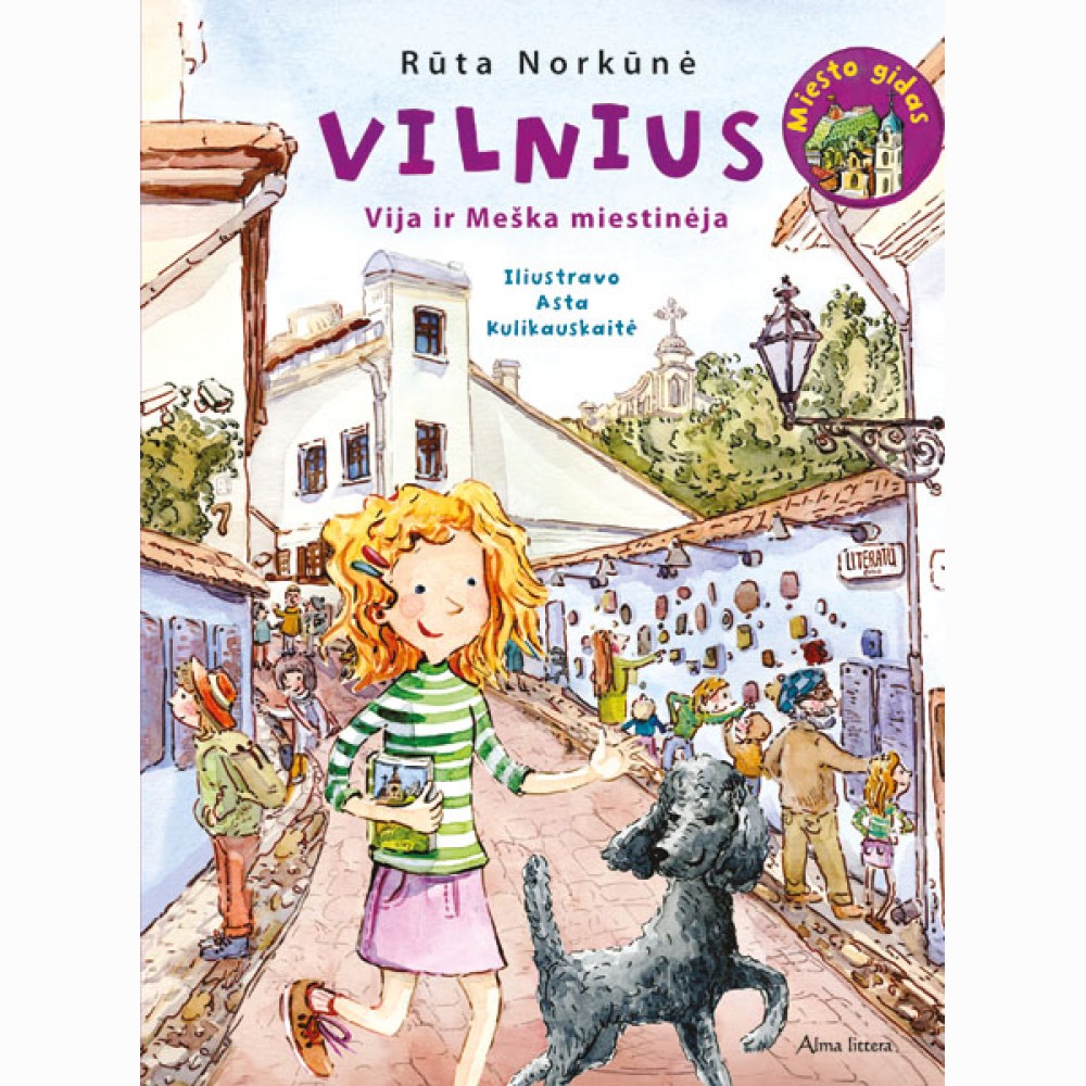 Vilnius. Vija ir Meška miestinėja. Miesto gidas