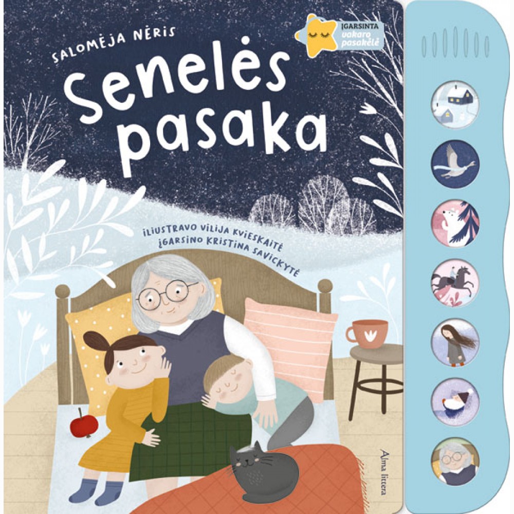 Senelės pasaka. Įgarsinta vakaro pasakėlė