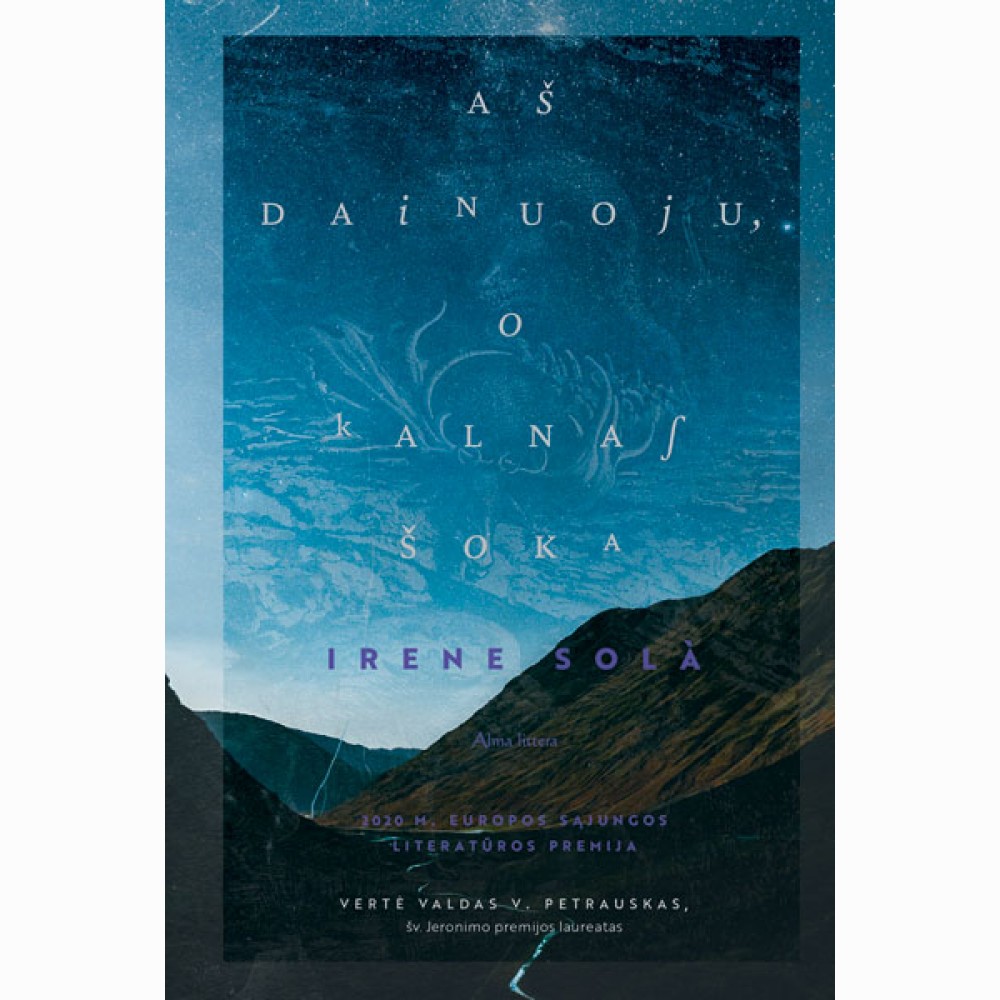 Aš dainuoju, o kalnas šoka