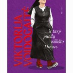 ...ir tarp puodų vaikšto Dievas