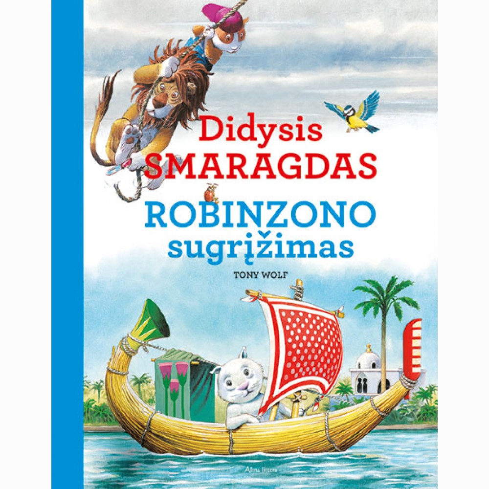Didysis smaragdas. Robinzono sugrįžimas