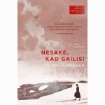Nesakė, kad gailisi
