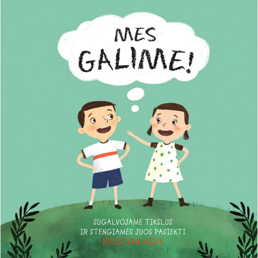 Mes galime