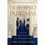 Hotorno palikimas. Antroji Paveldėtojų žaidimų knyga