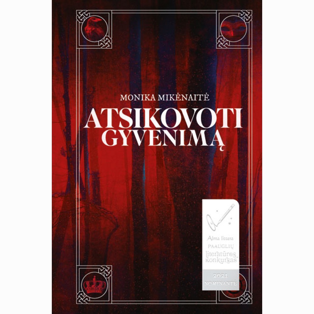 Atsikovoti gyvenimą