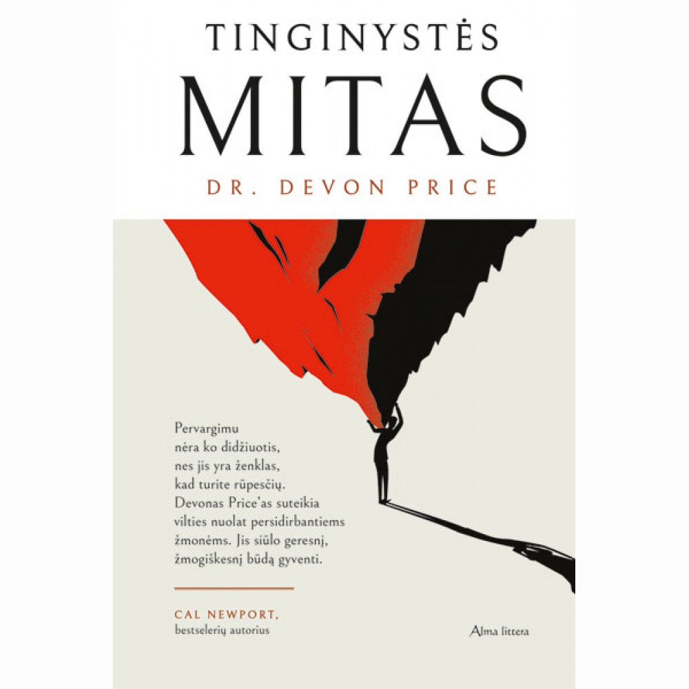 Tinginystės mitas