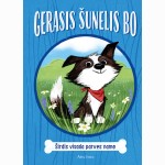 Gerasis šunelis Bo. Širdis visada parves namo