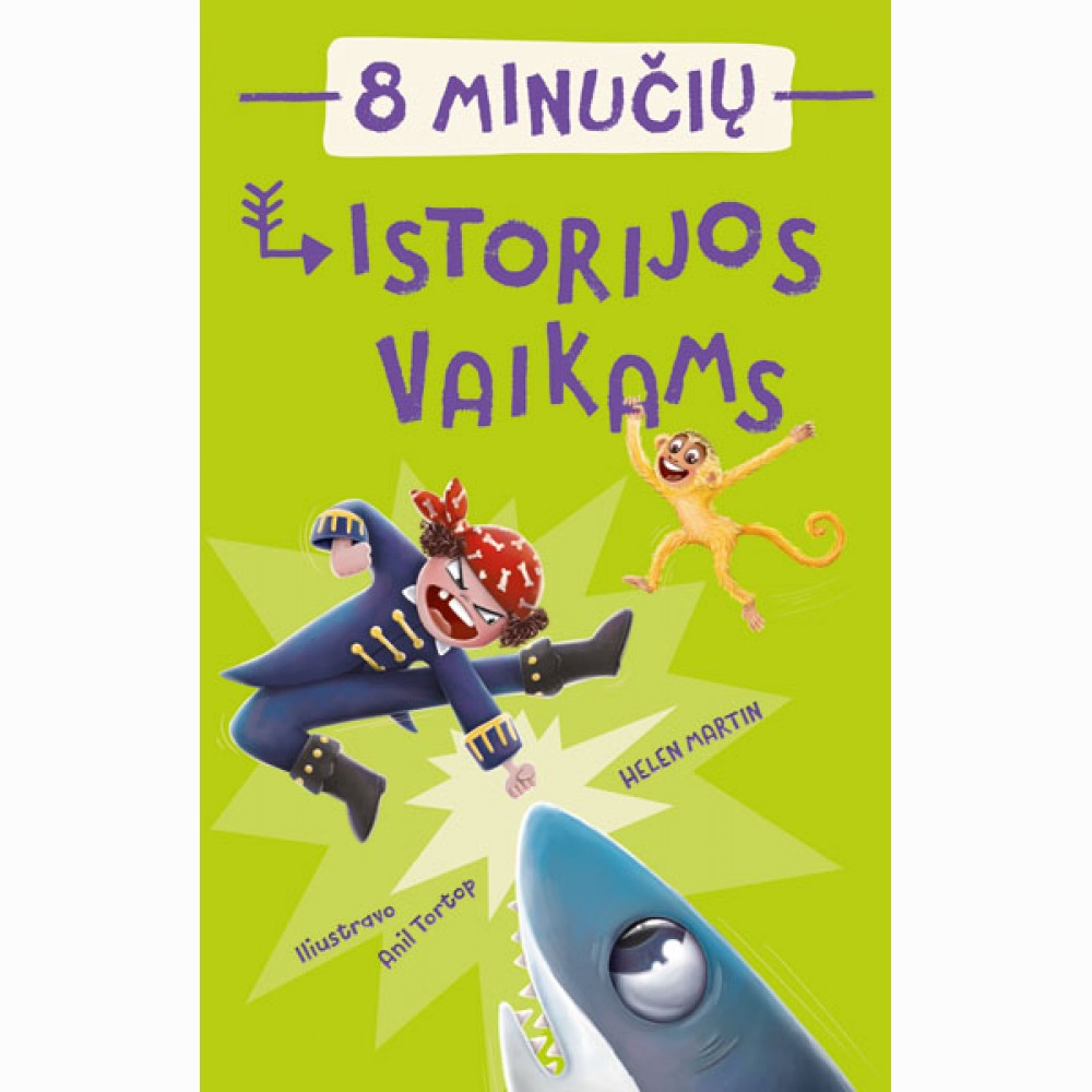 8 minučių istorijos vaikams