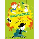 Galvosūkiai alfa kartos vaikams