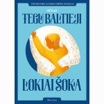 Tegul baltieji lokiai šoka