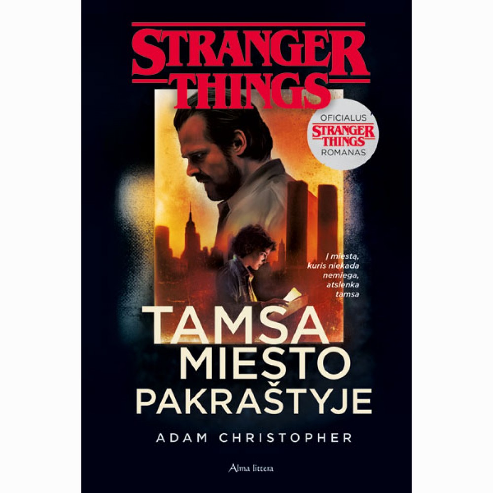 Stranger Things 2. Tamsa miesto pakraštyje