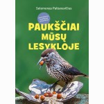 Paukščiai mūsų lesykloje