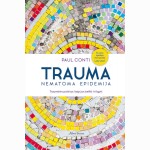 Trauma - nematoma epidemija