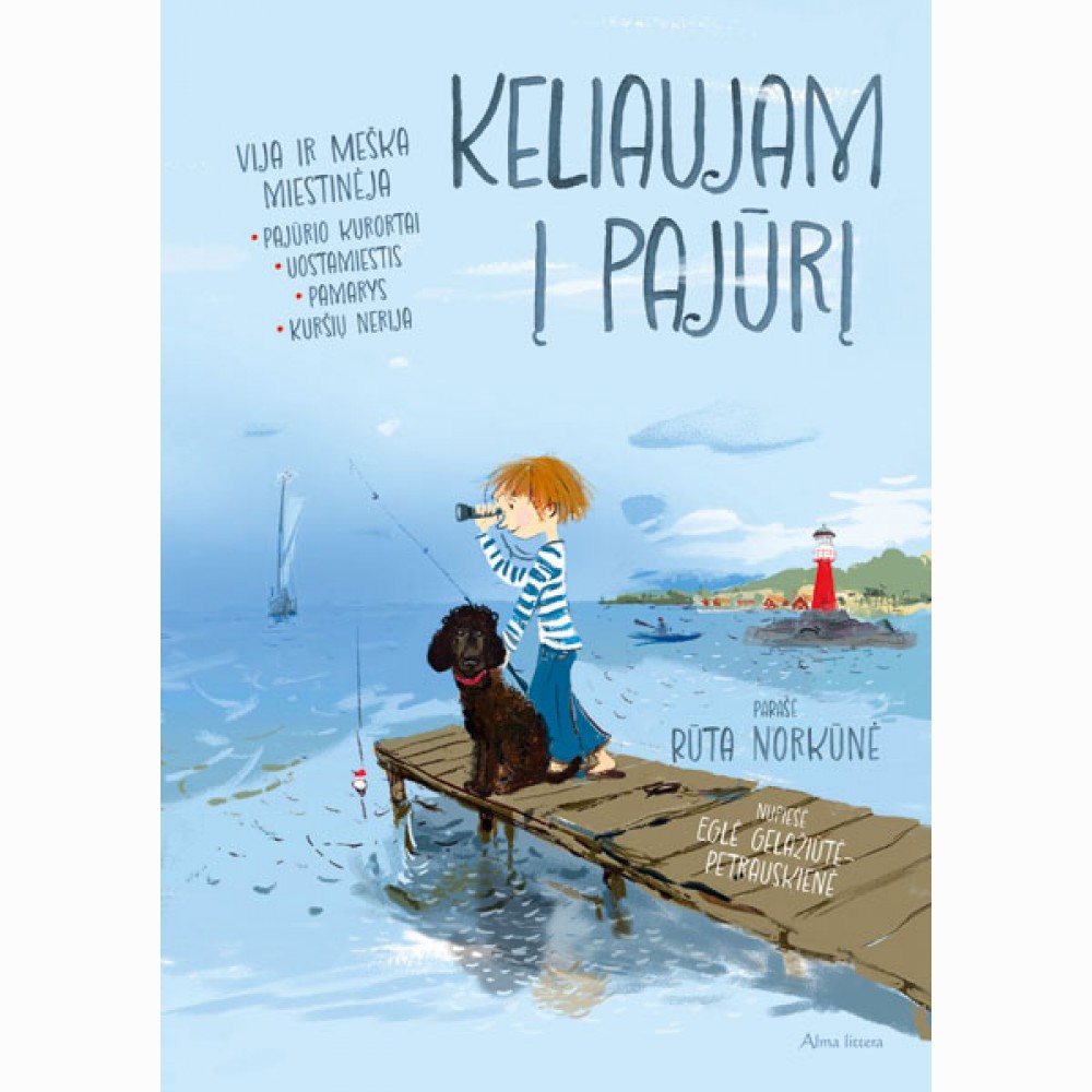 Keliaujam į Pajūrį. Vija ir Meška miestinėja