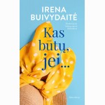 Kas būtų, jei...