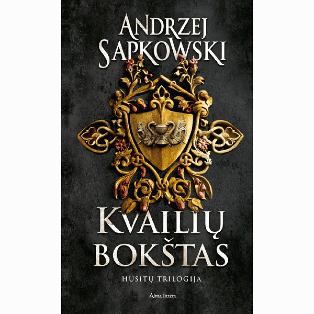 Kvailių bokštas. Husitų trilogija. Pirma knyga