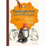 Pedingtonas drumsčia ramybę