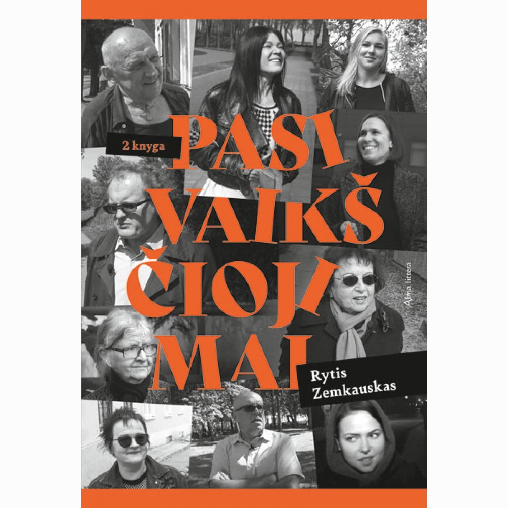 Pasivaikščiojimai. Antroji knyga