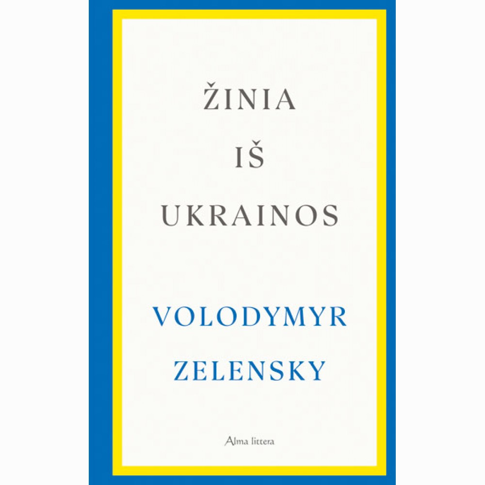 Žinia iš Ukrainos