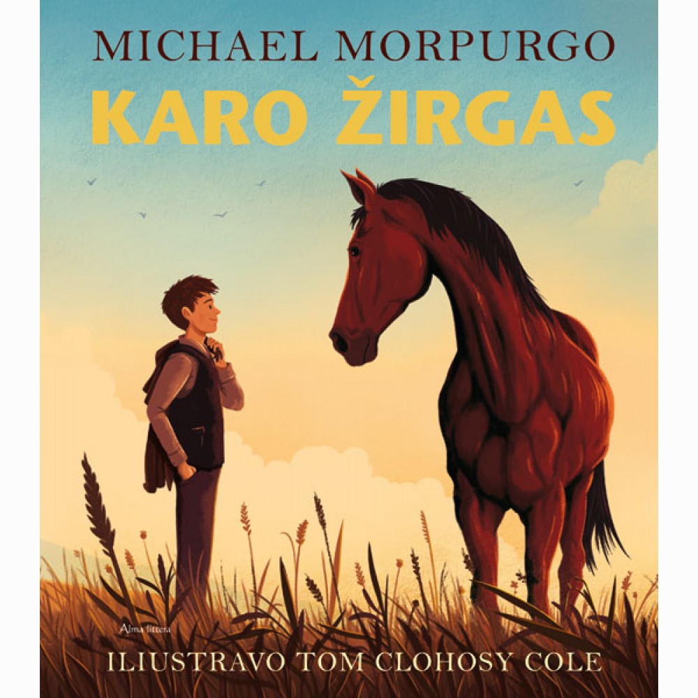 Karo žirgas. Iliustruotas leidimas