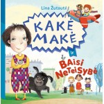 Kakė Makė ir baisi neteisybė
