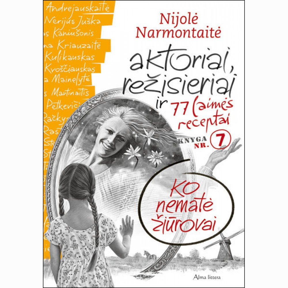 Aktoriai, režisieriai ir 77 laimės receptai