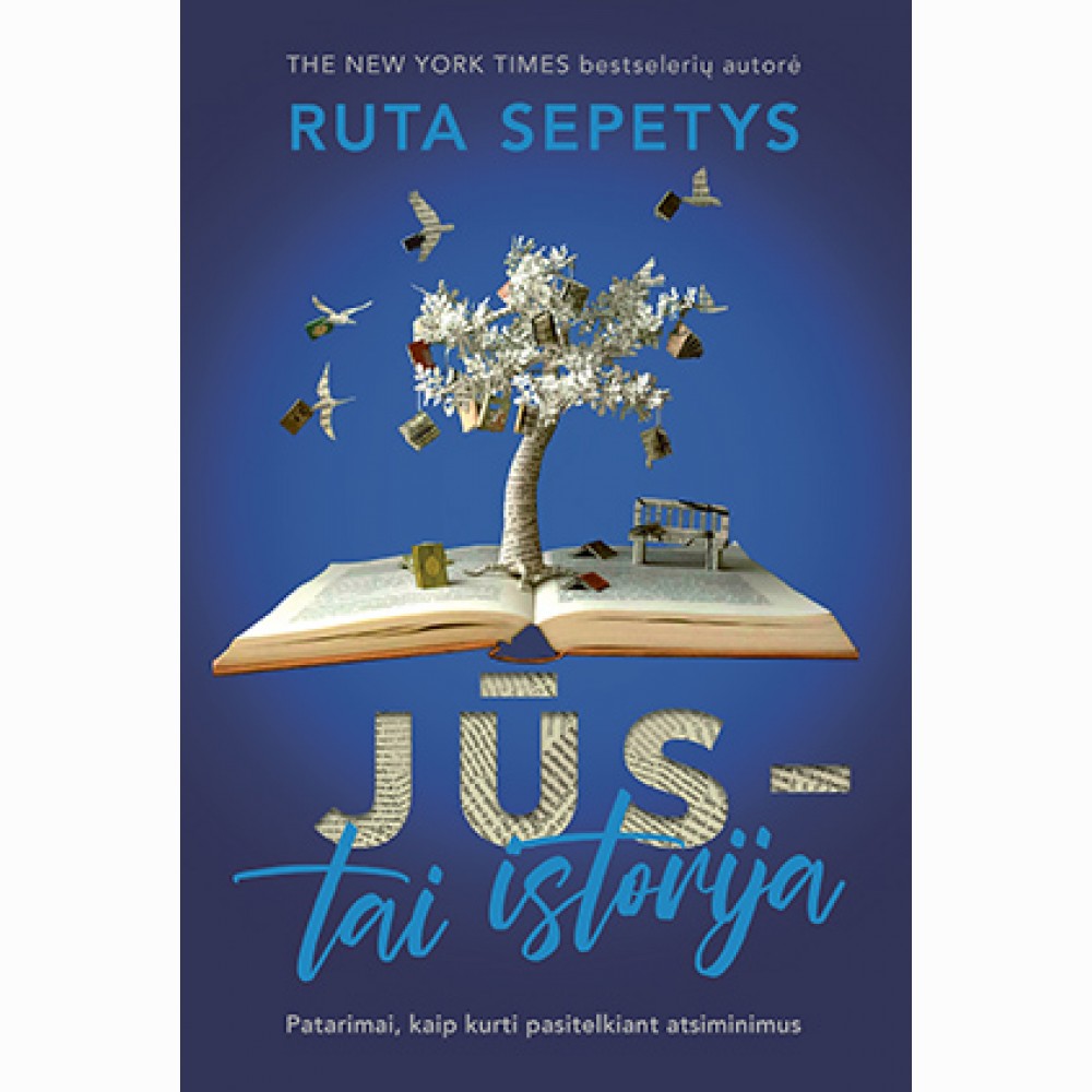 Jūs - tai istorija. Patarimai, kaip kurti pasitelkiant atsiminimus