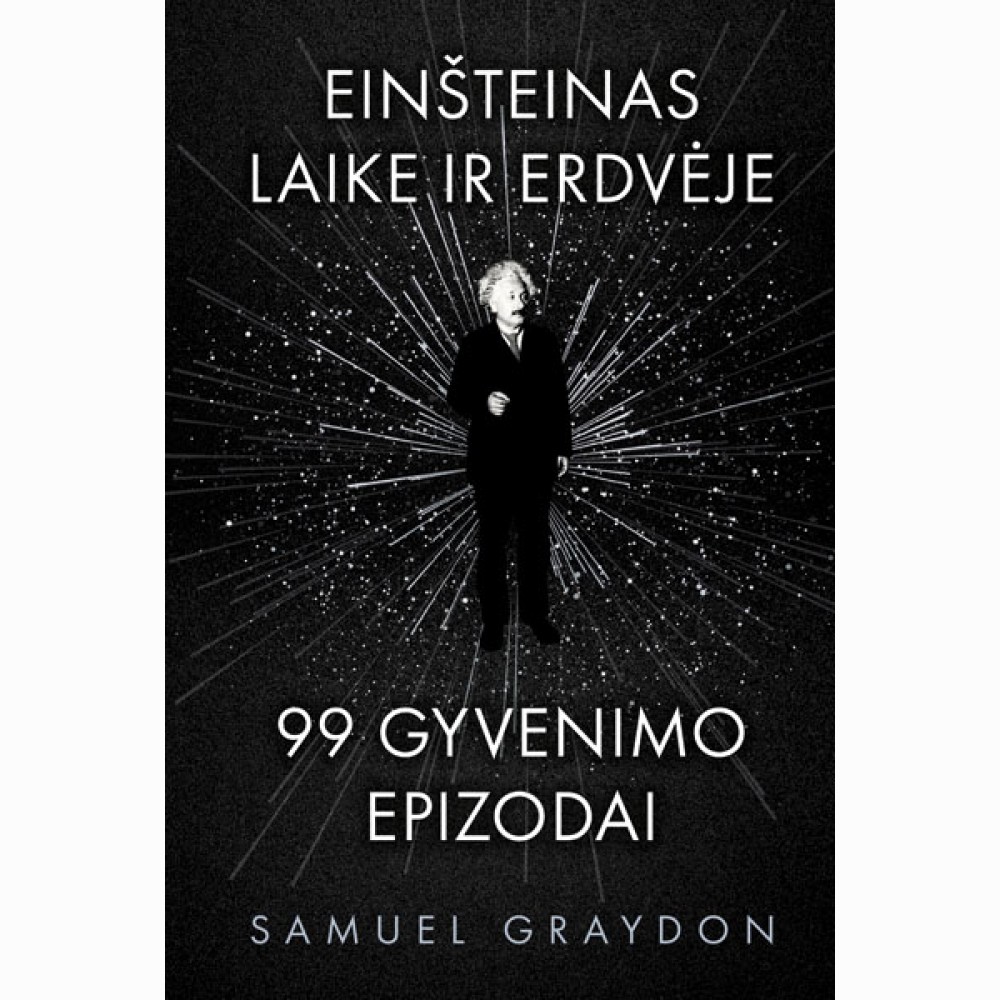 Einšteinas. Laike ir erdvėje