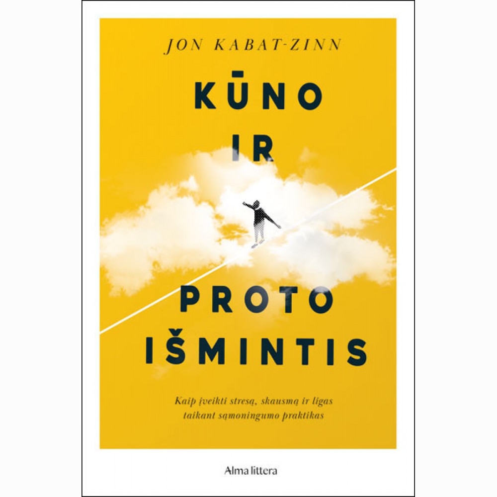 Kūno ir proto išmintis