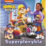 Šunyčiai Patruliai. Riedulys ir jo būrys. Superplovykla