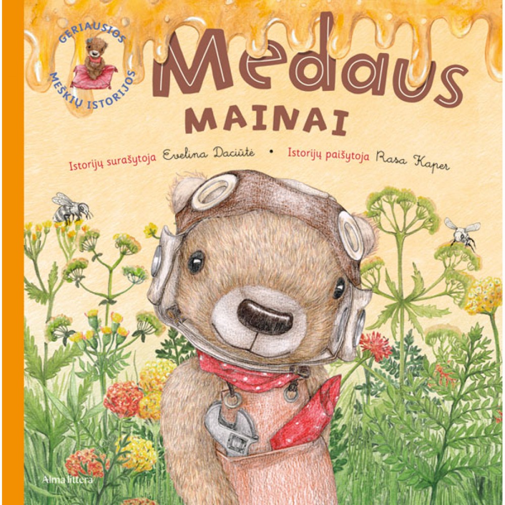 Medaus mainai. Geriausios meškių istorijos
