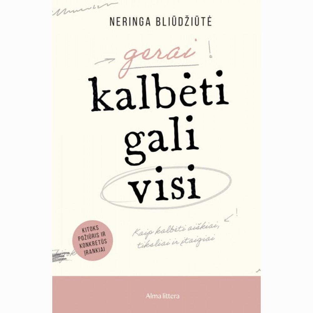 Gerai kalbėti gali visi