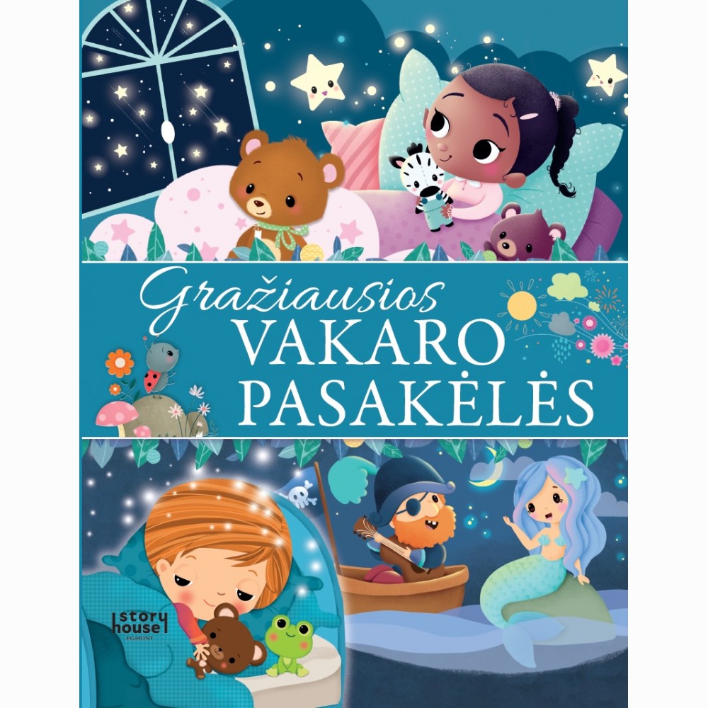 Gražiausios vakaro pasakėlės