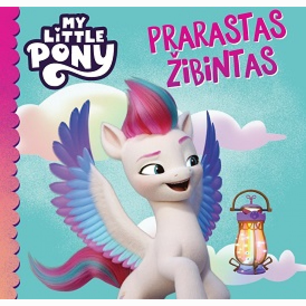 My Little Pony. Prarastas žibintas