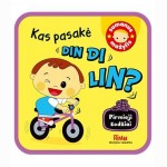 Kas pasakė.Din di lin?