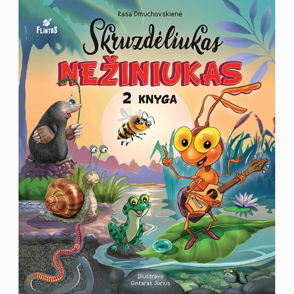 Skruzdėliukas Nežiniukas, 2 knyga