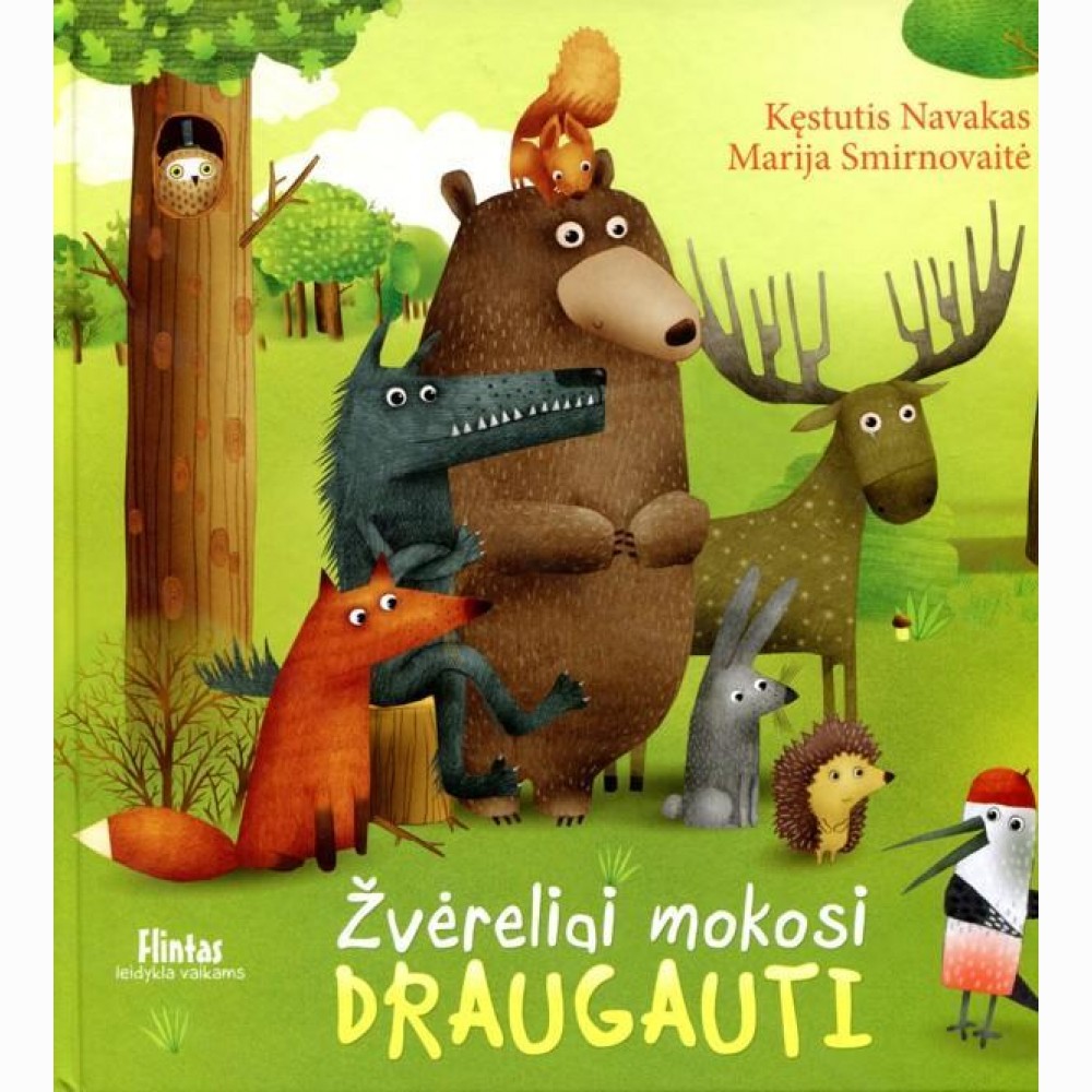 Žvėreliai mokosi draugauti