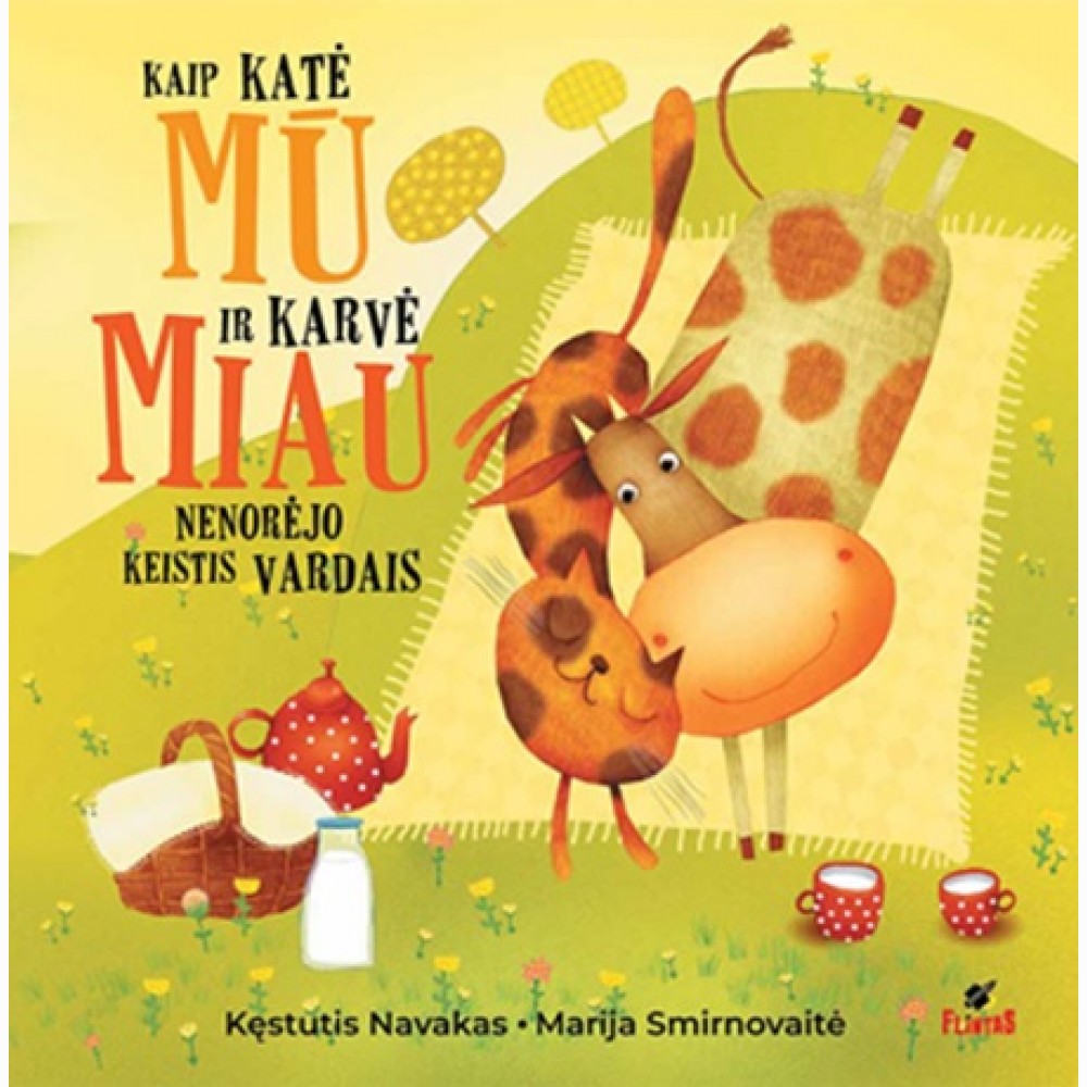 Kaip katė Mū ir karvė Miau nenorėjo keistis vardais