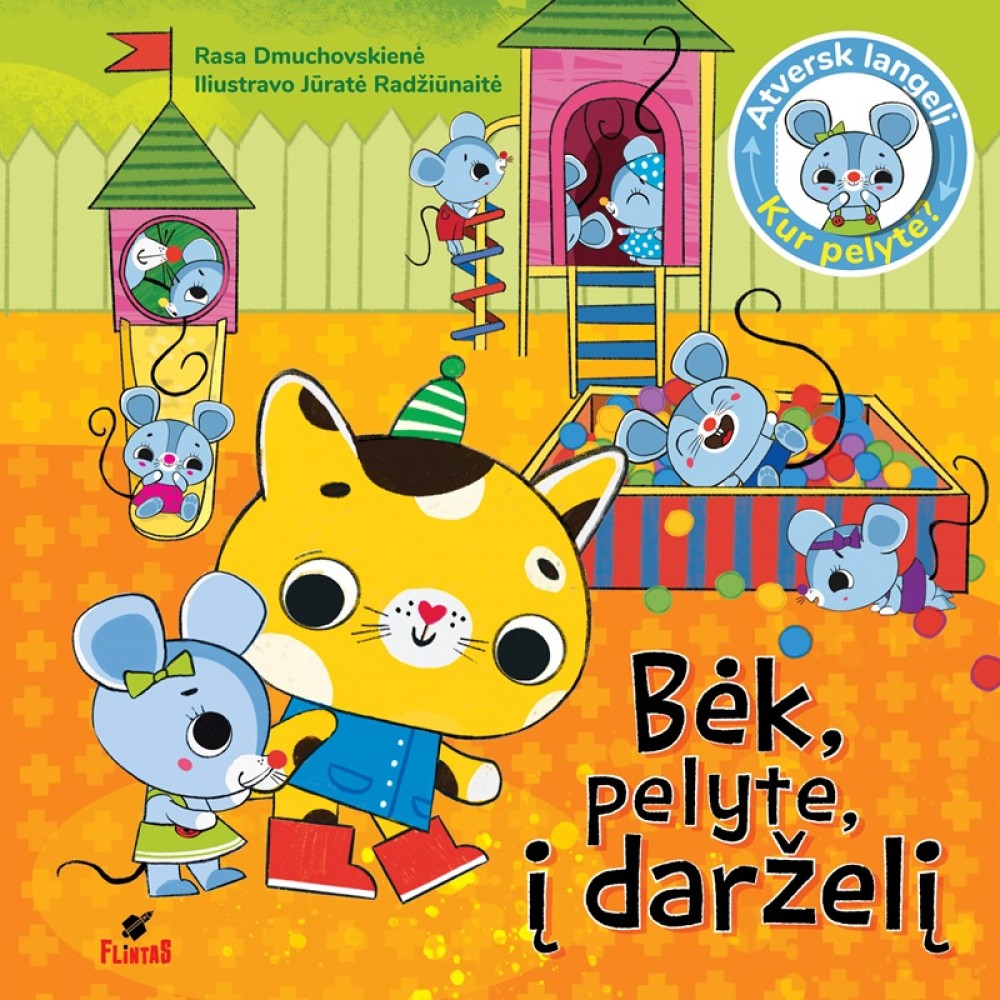 Bėk, pelyte, į darželį