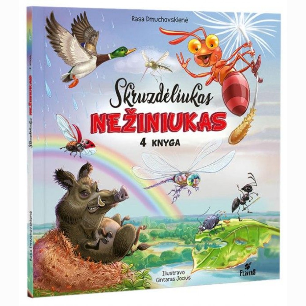 Skruzdėliukas Nežiniukas, 4 knyga