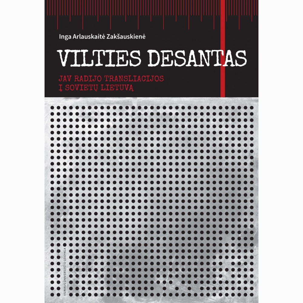 Vilties desantas: JAV radijo transliacijos į Sovietų Lietuvą